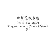 Bai Ju Hua - Chrysanthemum (Flower) Extract - Max Nature
