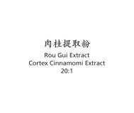 Rou Gui - Cortex Cinnamomi Extract 20:1 - Max Nature